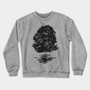 Be like a tree Crewneck Sweatshirt
